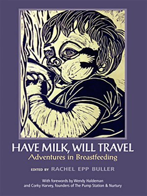 cover image of Have Milk, Will Travel